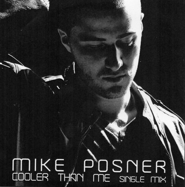 Is Mike Posner’s “Cooler Than Me” secretly an incel anthem?