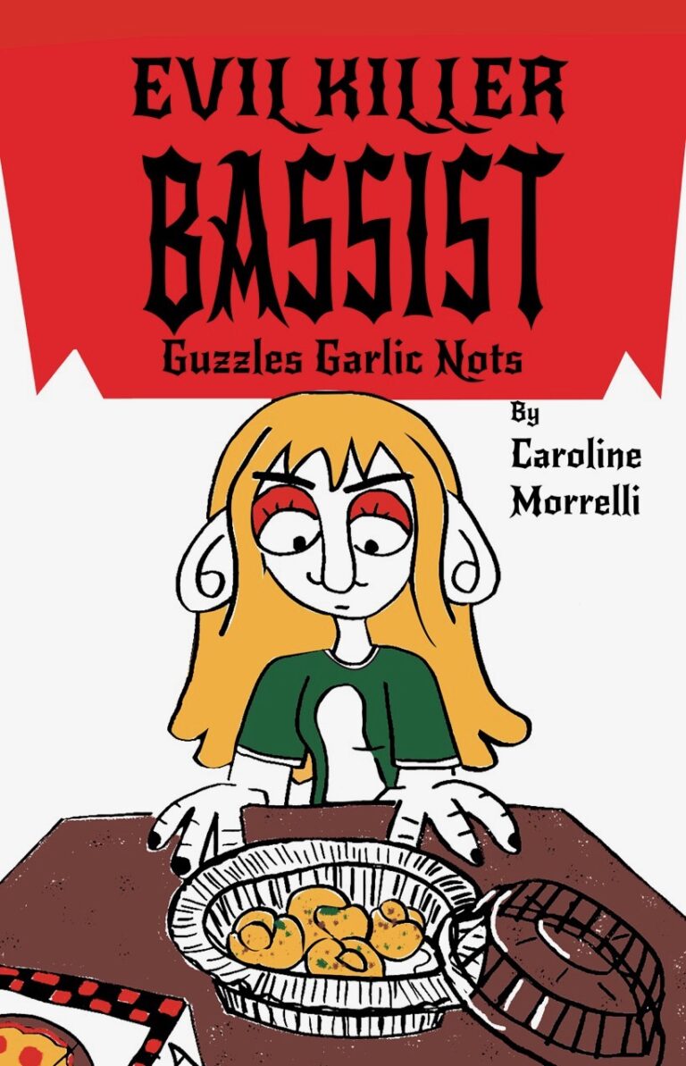 Evil Killer Bassist Guzzles Garlic Nots